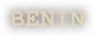 BENIN